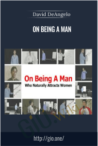 On Being A Man – David DeAngelo
