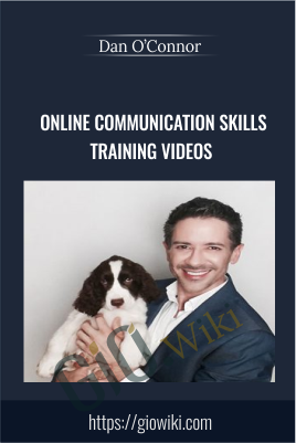 Online Communication Skills Training Videos - Dan O’Connor