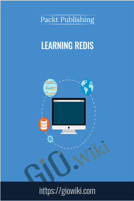 Learning Redis - Packt Publishing