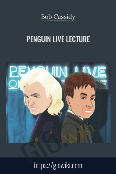 Penguin Live Lecture - Bob Cassidy
