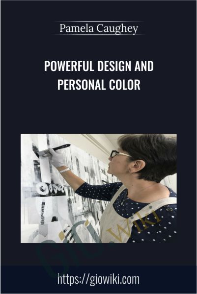 Powerful Design and Personal Color - Pamela Caughey