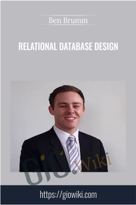 Relational Database Design - Ben Brumm