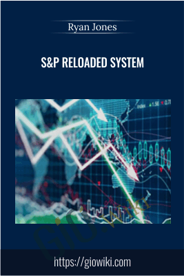 S&P Reloaded System – Ryan Jones