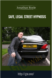 Safe, Legal Street Hypnosis – Jonathan Royle