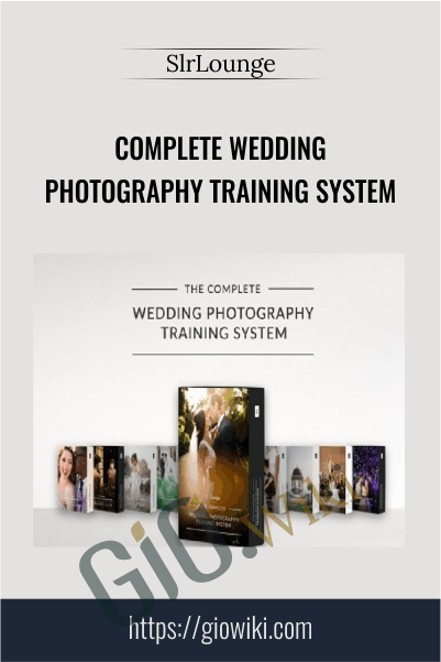 Complete Wedding Photography Training System – SlrLounge