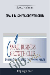 Small Business Growth Club - Scott Hallman