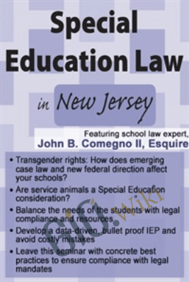 Special Education Law in New Jersey - John B. Comegno II