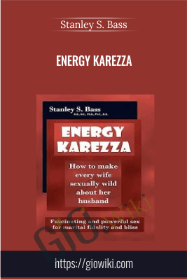 Energy Karezza - Stanley S. Bass