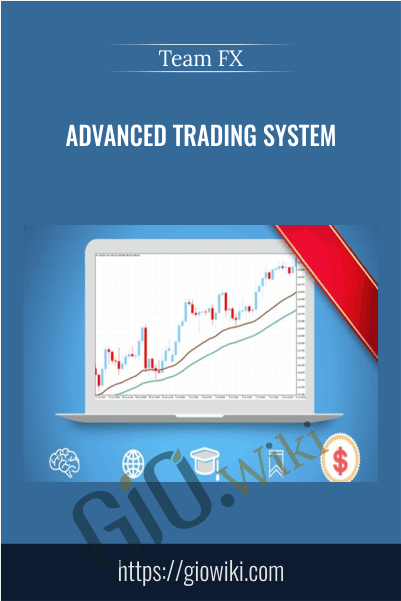Advanced Trading System – Team FX