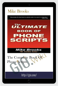 The Complete Book of Phone Scripts - Mike Brooks