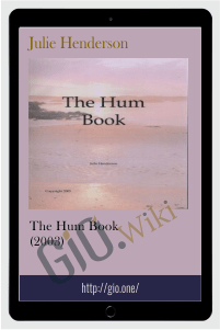 The Hum Book (2003) – Julie Henderson