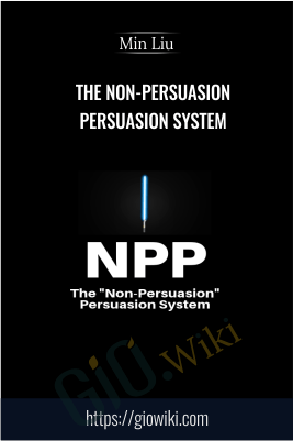 The Non-Persuasion Persuasion System - Min Liu