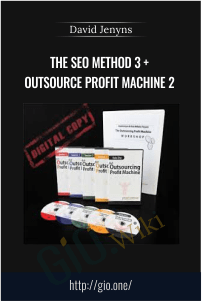 The SEO Method 3 + Outsource Profit Machine 2 - David Jenyns