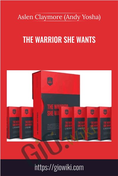 The Warrior She Wants - Aslen Claymore (Andy Yosha)