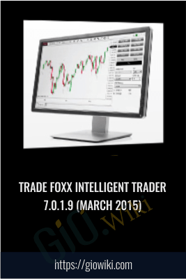 Trade Foxx Intelligent Trader 7.0.1.9 (March 2015)