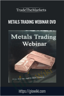 Metals Trading Webinar DVD - TradeTheMarkets