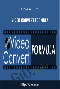 Video Convert Formula – Charlie Kim