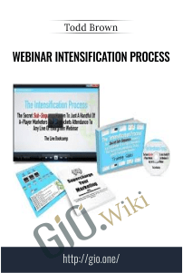 Webinar Intensification Process – Todd Brown