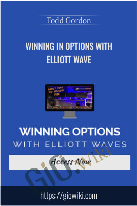 Winning in Options with Elliott Wave - Todd Gordon