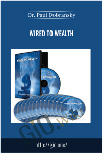 Wired to Wealth – Dr. Paul Dobransky