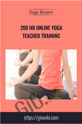 200 HR Online Yoga Teacher Training - Yoga Renew