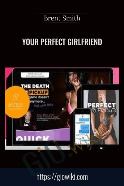 Your Perfect Girlfriend - Brent Smith