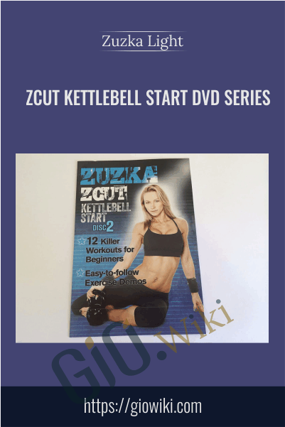 ZCUT Kettlebell Start DVD Series - Zuzka Light