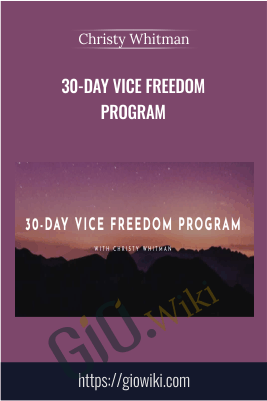 30-day Vice Freedom Program - Christy Whitman