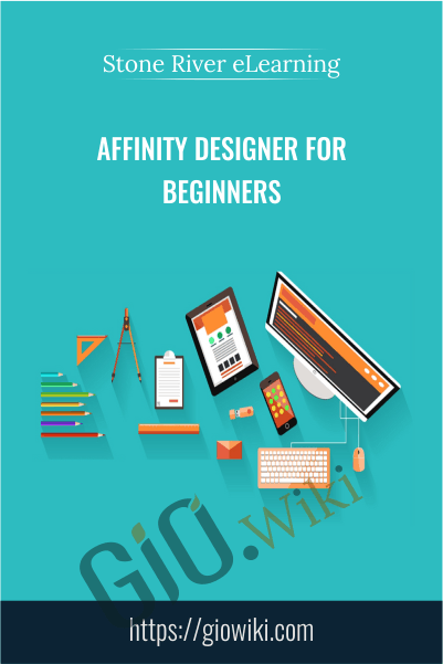 Affinity Designer For Beginners - Stone River eLearning