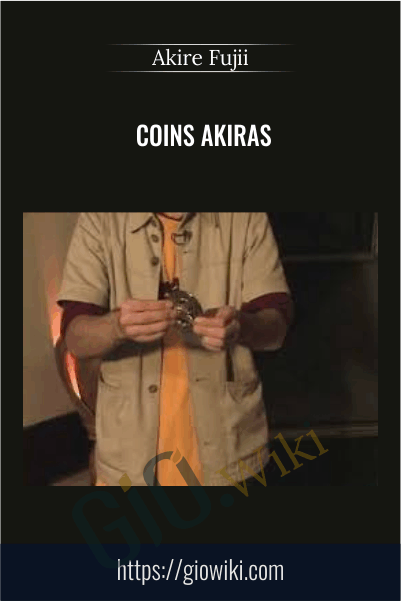 Coins AKIRAs - Akire Fujii