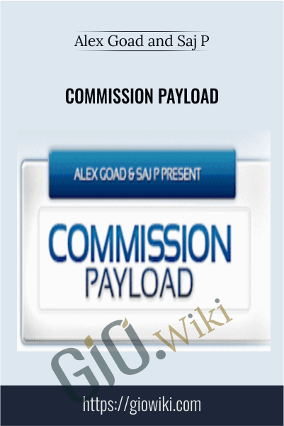 Commission Payload - Alex Goad and Saj P