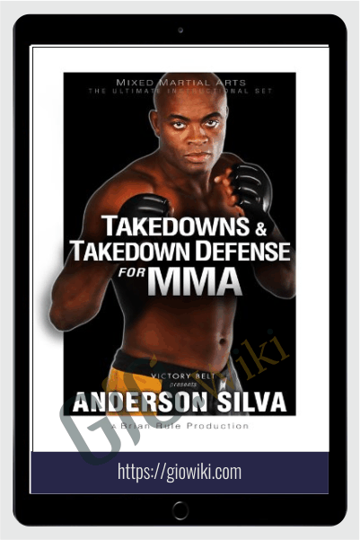 Take downs & Take down Defence for MMA - Anderson Silva