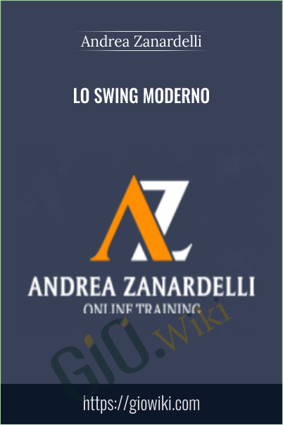 Lo Swing Moderno - Andrea Zanardelli