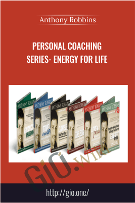 Personal Coaching Series- ENERGY FOR LIFE – Anthony Robbins