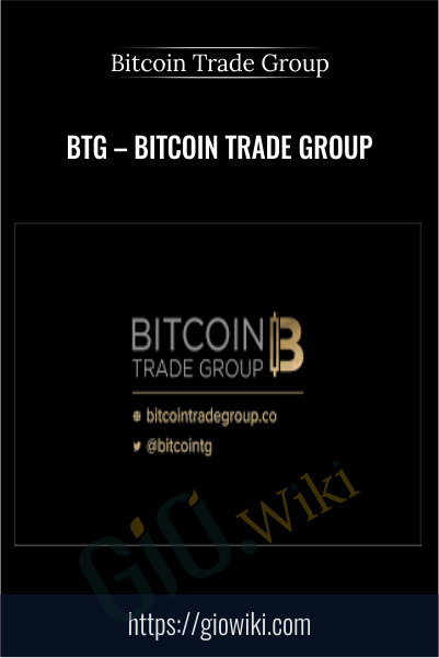 BTG – Bitcoin Trade Group