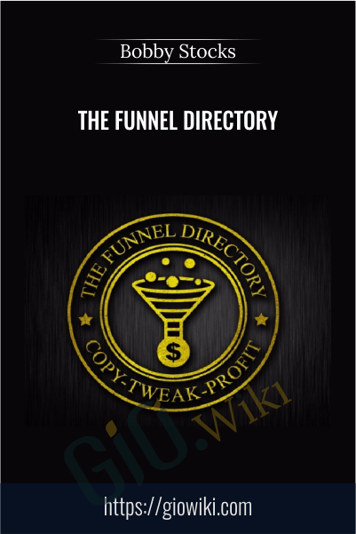 The Funnel Directory – Bobby Stocks