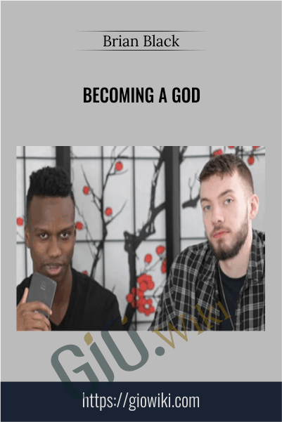 Becoming a God - Brian Black