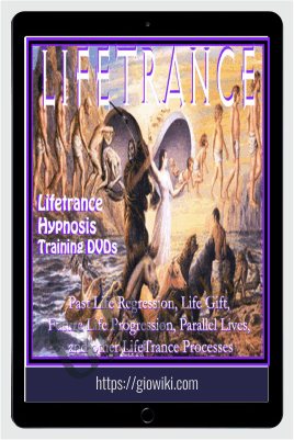 LIFETRANCE Past Life Regression and Other Lifetrance Techniques - Brian David Phillips