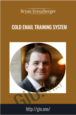 Cold Email Training System – Bryan Kreuzberger