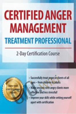 Certified Anger Management Treatment Professional: 2-Day Certification Course - Jeff Peterson