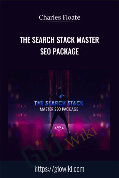 The Search Stack Master SEO Package – Charles Floate