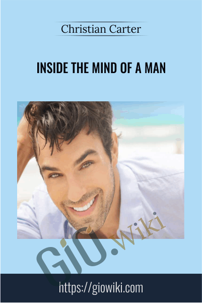 Inside The Mind Of A Man – Christian Carter