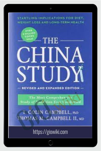 The China Study – Colin Campbell & Tomas Campbell
