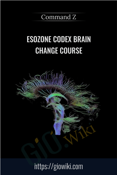 Esozone Codex Brain Change Course - Command Z