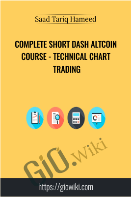 Complete Short Dash Altcoin Course - Technical Chart Trading - Saad Tariq Hameed
