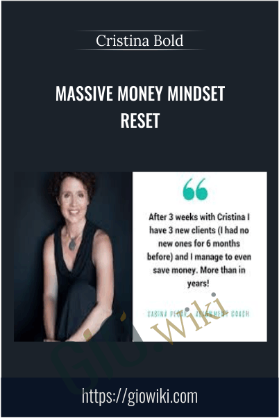 Massive Money Mindset Reset – Cristina Bold