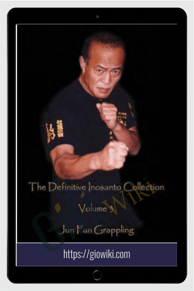 Definitive Collection Vol 3 JKD Grappling - Dan Inosanto