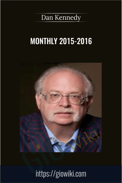 Monthly 2015-2016 - Dan Kennedy