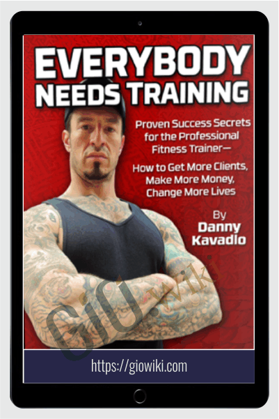 Danny Kavadlo : Everybody needs training