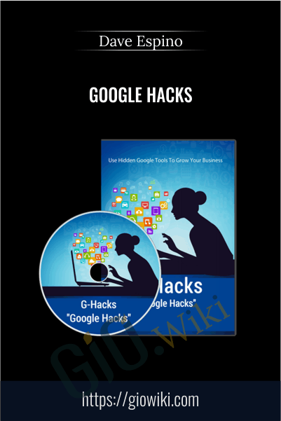Google Hacks – Dave Espino